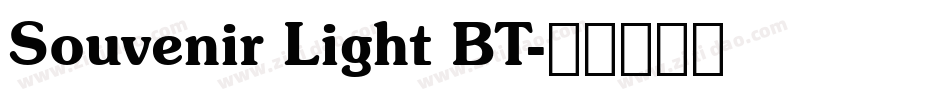 Souvenir Light BT字体转换